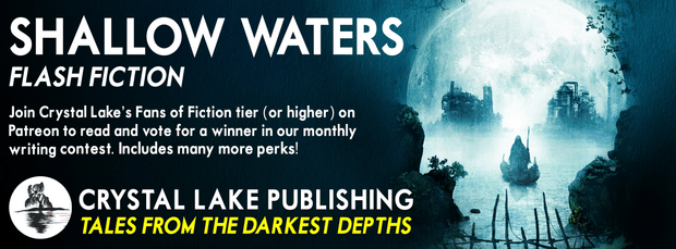 “Mathematically Sound” – Finalist in Crystal Lake Publishing’s Shallow Waters Flash Fiction&nbsp;Contest
