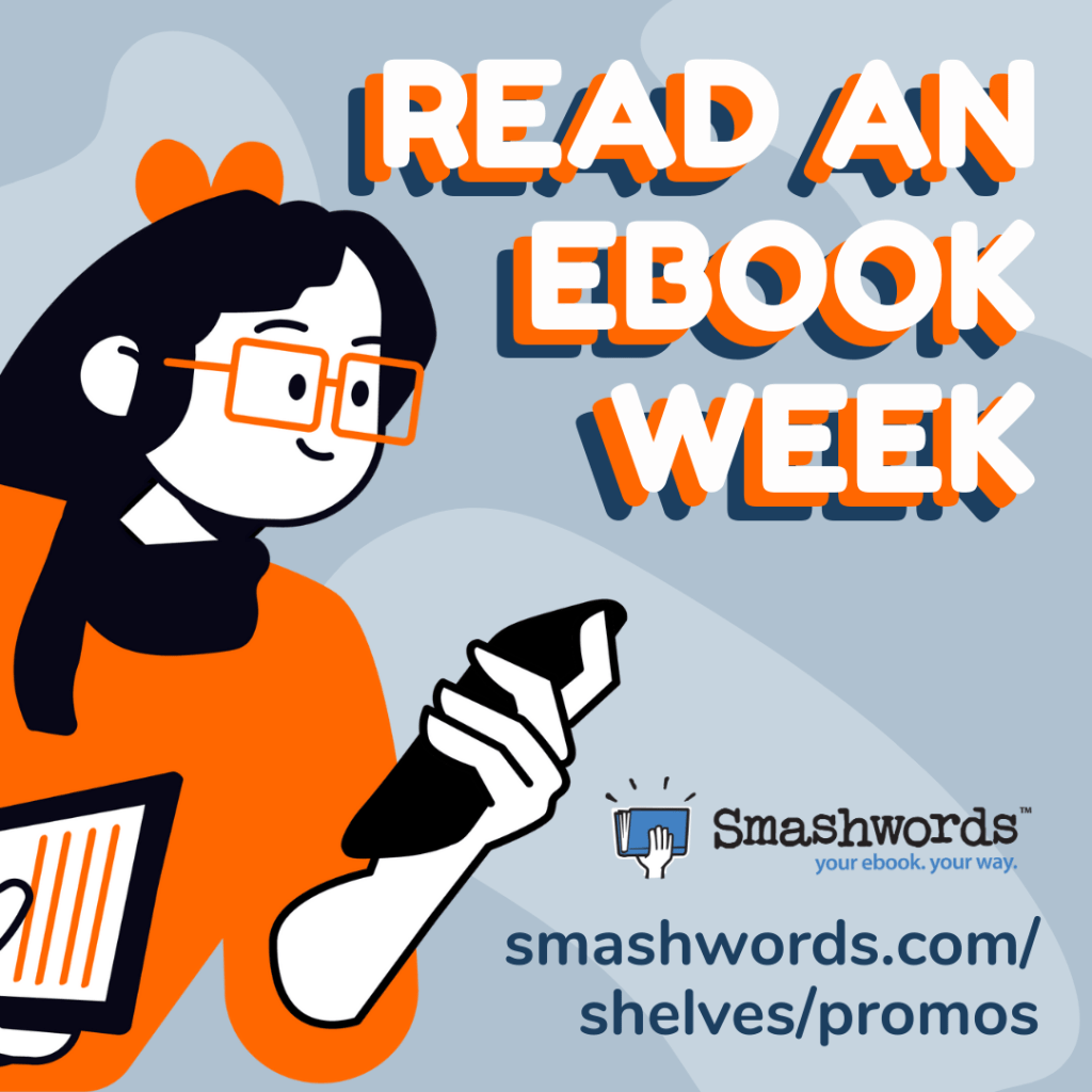 Website Revamp, Books2Read, and Smashwords’ Read an eBook&nbsp;Week